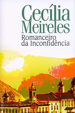 Livro Romanceiro Da Inconfidência - Coleção L&PM Pocket - Resumo, Resenha, PDF, etc.