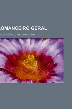 Livro Romanceiro Geral - Resumo, Resenha, PDF, etc.