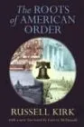 Livro Roots of American Order - Resumo, Resenha, PDF, etc.