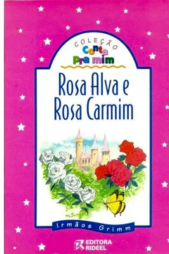 Livro Rosa Alva E Rosa Carmim - Resumo, Resenha, PDF, etc.