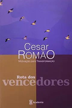Livro Rota dos Vencedores - Resumo, Resenha, PDF, etc.