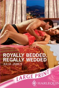 Livro Royally Bedded, Regally Wedded - Resumo, Resenha, PDF, etc.