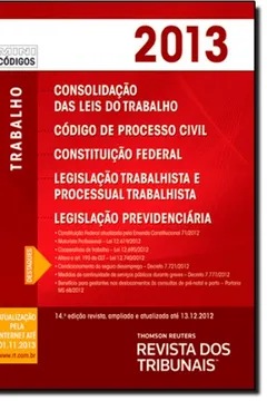 Livro RT Mini Código 2013. CLT, Código De Processo Civil, Constituição Federal, Legislação Trabalhista - Resumo, Resenha, PDF, etc.