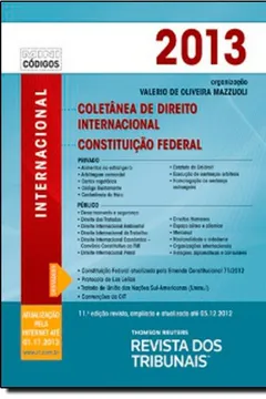 Livro RT Mini Código 2013. Coletânea De Direito Internacional - Resumo, Resenha, PDF, etc.