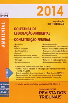 Livro RT Mini Código 2014. Coletânea De Legislação Ambiental Constituição Federal - Resumo, Resenha, PDF, etc.