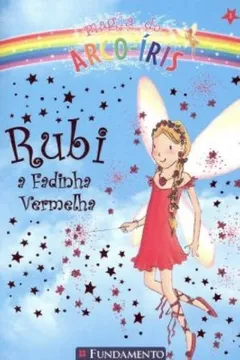 Livro Rubi. A Fadinha Vermelha - Volume 1 - Resumo, Resenha, PDF, etc.