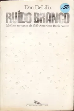 Livro Ruído Branco - Resumo, Resenha, PDF, etc.