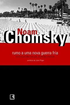 Livro Rumo A Uma Nova Guerra Fria - Resumo, Resenha, PDF, etc.