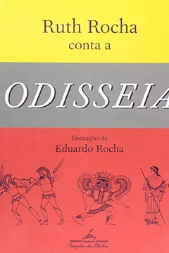 Livro Ruth Rocha Conta A Odisséia - Resumo, Resenha, PDF, etc.