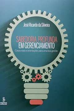 Livro Sabedoria Profunda em Gerenciamento - Resumo, Resenha, PDF, etc.