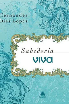 Livro Sabedoria Viva - Resumo, Resenha, PDF, etc.