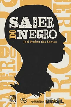 Livro Saber do Negro - Resumo, Resenha, PDF, etc.