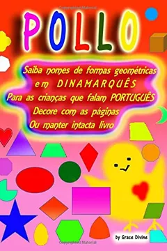 Livro Saiba Nomes de Formas Geometricas Em Dinamarques Para as Criancas Que Falam Portugues Decore Com as Paginas Ou Manter Intacta Livro - Resumo, Resenha, PDF, etc.