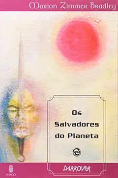 Livro Salvadores Do Planeta, Os - Resumo, Resenha, PDF, etc.