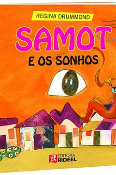 Livro Samot e os Sonhos - Resumo, Resenha, PDF, etc.