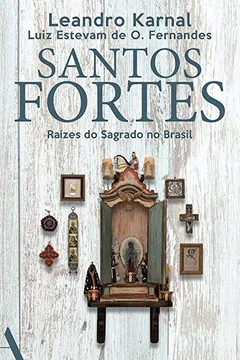 Livro Santos Fortes - Resumo, Resenha, PDF, etc.