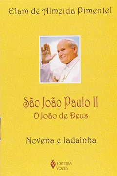 Livro São João Paulo II. O João de Deus - Resumo, Resenha, PDF, etc.
