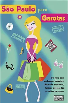 Livro São Paulo Para Garotas - Resumo, Resenha, PDF, etc.