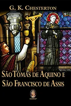 Livro Sao Tomas De Aquino E São Francisco De Assis - Resumo, Resenha, PDF, etc.