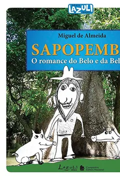 Livro Sapopemba. O Romance do Belo e da Beleza - Resumo, Resenha, PDF, etc.