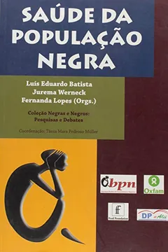 Livro Saude Da Populacao Negra - Resumo, Resenha, PDF, etc.
