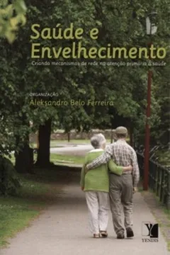 Livro Saude E Envelhecimento - Resumo, Resenha, PDF, etc.