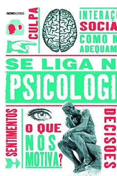 Livro Se Liga na Psicologia - Resumo, Resenha, PDF, etc.