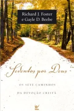 Livro Sedentos Por Deus - Resumo, Resenha, PDF, etc.