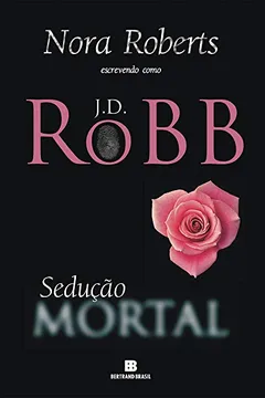 Livro Sedução Mortal - Série Mortal. Volume 13 - Resumo, Resenha, PDF, etc.