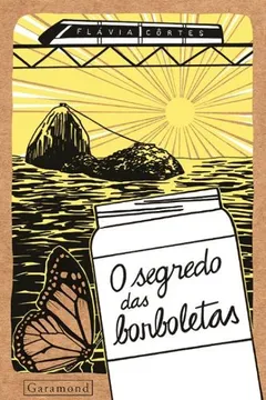 Livro Segredo Das Borboletas, O - Resumo, Resenha, PDF, etc.