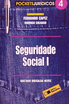 Livro Seguridade Social I - Volume 4. Coleção Pockets Jurídicos - Resumo, Resenha, PDF, etc.