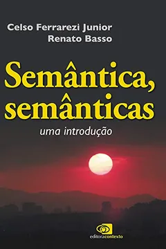 Livro Semântica, Semânticas. Uma Introdução - Resumo, Resenha, PDF, etc.