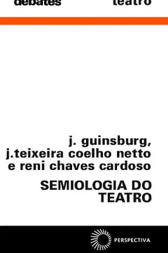 Livro Semiologia do Teatro - Resumo, Resenha, PDF, etc.