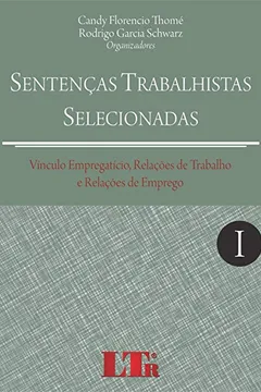 Livro Sentenças Trabalhistas Selecionadas - Volume I - Resumo, Resenha, PDF, etc.