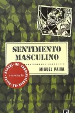 Livro Sentimento Masculino - Resumo, Resenha, PDF, etc.