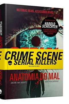 Livro Serial Killers. Anatomia do Mal - Resumo, Resenha, PDF, etc.