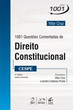 Capa do livro Serie 1001 - 1001 Questoes Comentadas De Direito Constitucional - Cesp