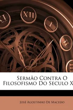 Capa do livro Sermo Contra O Filosofismo Do Seculo Xix0