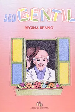 Livro Seu Gentil - Resumo, Resenha, PDF, etc.