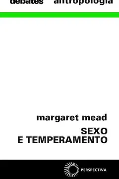 Livro Sexo e Temperamento - Resumo, Resenha, PDF, etc.