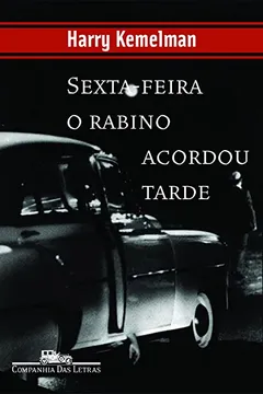 Livro Sexta-Feira O Rabino Acordou Tarde - Resumo, Resenha, PDF, etc.