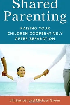Livro Shared Parenting: Raising Your Child Cooperatively After Separation - Resumo, Resenha, PDF, etc.