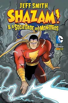 Livro Shazam e a Sociedade dos Monstros - Resumo, Resenha, PDF, etc.