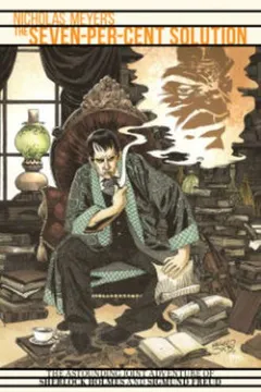 Livro Sherlock Holmes: The Seven-Per-Cent Solution - Resumo, Resenha, PDF, etc.
