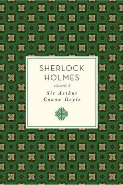 Livro Sherlock Holmes, Volume 3 - Resumo, Resenha, PDF, etc.