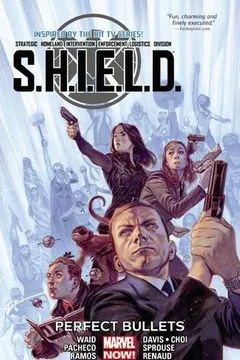 Livro S.H.I.E.L.D. Vol. 1: Perfect Bullets - Resumo, Resenha, PDF, etc.
