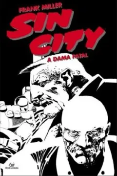Livro Sin City - A Dama Fatal - Resumo, Resenha, PDF, etc.