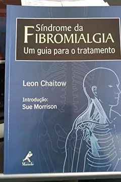 Livro Síndrome da Fibromialgia. Um Guia Para o Tratamento - Resumo, Resenha, PDF, etc.