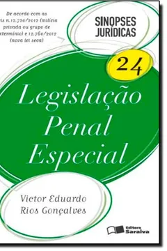 Livro Sinopses Juridicas - V. 24 - Legislacao Penal Especial - Resumo, Resenha, PDF, etc.