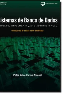 Livro Sistema de Banco de Dados. Projeto, Implementação e Administração - Resumo, Resenha, PDF, etc.